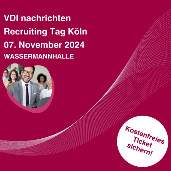 Sie sehen gerade VDI Recruiting Tag in Köln: Dr. Ruth Vijande Rodriguez berät Sie vor Ort